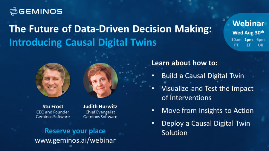 Webinar Replay: The Future of Data-Driven Decision Making: Introducing Causal Digital Twins